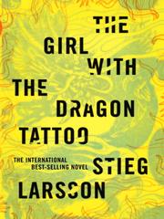 Cover of: The Girl with the Dragon Tattoo by Stieg Larsson