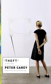 Cover of: Theft by Peter Carey, Sir Peter Carey