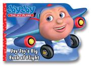 Cover of: Jay Jay's big book of flight