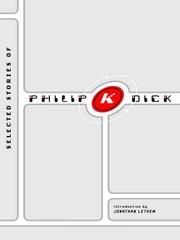 Cover of: Selected Stories of Philip K. Dick | Philip K. Dick
