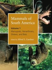 Cover of: Mammals of South America, Volume 1 by Alfred L. Gardner