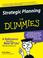 Cover of: Strategic Planning For Dummies