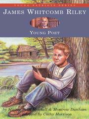 Cover of: James Whitcomb Riley, Young Poet by Minnie Belle Mitchell