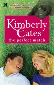 Cover of: The Perfect Match by Kimberly Cates