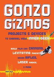 Cover of: Gonzo Gizmos by Simon Quellen Field