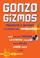 Cover of: Gonzo Gizmos