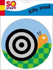 Cover of: So Smart!: Silly Snail (So Smart!)
