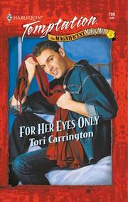 Cover of: For Her Eyes Only by Tori Carrington