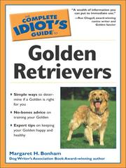 Cover of: The Complete Idiot's Guide to Golden Retrievers by Margaret H. Bonham