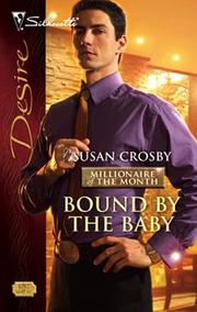 Cover of: Bound by the Baby by Susan Crosby