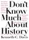 Cover of: Don't Know Much About History