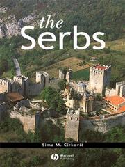 Cover of: The Serbs by SIMA M. CIRKOVIC