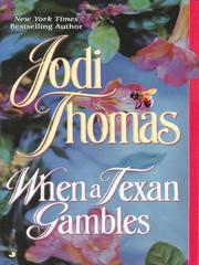 Cover of: When a Texan Gambles by Jodi Thomas