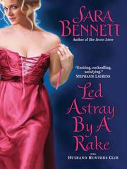 Cover of: Led Astray by a Rake by Sara Bennett