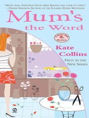 Cover of: Mum's the Word by Kate Collins, Kate Collins