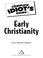 Cover of: The Complete Idiot's Guide to Early Christianity