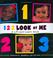 Cover of: 123 Look At Me! A Lift-and-Learn Book