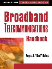 Cover of: Broadband Telecommunications Handbook