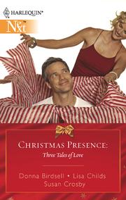 Cover of: Christmas Presence: Three Tales of Love by Donna Birdsell