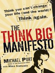 Cover of: The Think Big Manifesto by Michael Port