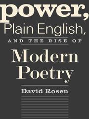 Power, plain English, and the rise of modern poetry