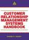 Cover of: Customer Relationship Management Systems Handbook