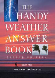 Cover of: The Handy Weather Answer Book by Kevin Hile