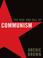 Cover of: The Rise and Fall of Communism