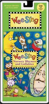 Cover of: Wee Sing Nursery Rhymes and Lullabies by Pamela Conn Beall, Susan Hagen Nipp