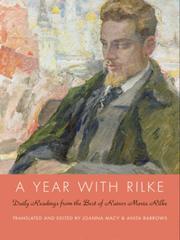 Cover of: A year with Rilke: daily readings from the best of Rainer Maria Rilke
