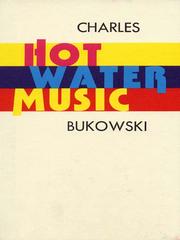 Cover of: Hot Water Music by Charles Bukowski