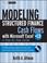 Cover of: Modeling Structured Finance Cash Flows with MicrosoftExcel