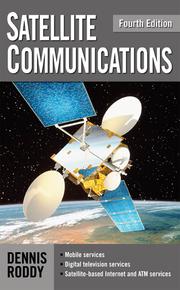 Cover of: Satellite Communications by Dennis Roddy, Dennis Roddy