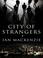 Cover of: City of Strangers