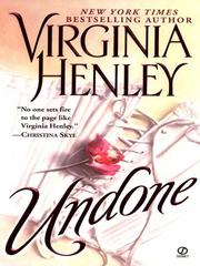 Cover of: Undone by Virginia Henley