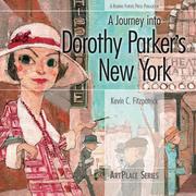 Cover of: A Journey into Dorothy Parker's New York by Kevin C. Fitzpatrick