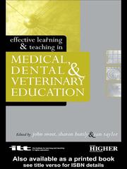 Cover of: Effective Learning and Teaching in Medical, Dental and Veterinary Education by John Sweet, John Sweet