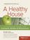 Cover of: Prescriptions for a Healthy House