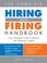 Cover of: Complete Hiring and Firing Handbook