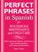 Cover of: Perfect Phrases in Spanish for Household Maintenance and Childcare