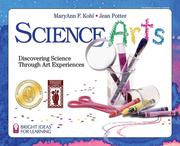 Cover of: Science Arts by MaryAnn F. Kohl, MaryAnn F. Kohl