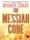 Cover of: The Messiah Code