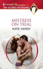 Cover of: Mistress on Trial by Kate Hardy