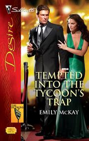 Cover of: Tempted Into the Tycoon's Trap by Emily McKay