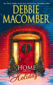 Cover of: Home for the Holidays by Debbie Macomber