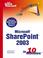 Cover of: Sams Teach Yourself Microsoft SharePoint 2003 in 10 Minutes