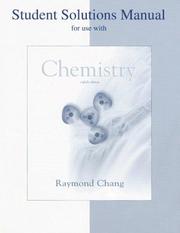 Cover of: Student Solution Manual to Accompany Chemistry by Raymond Chang