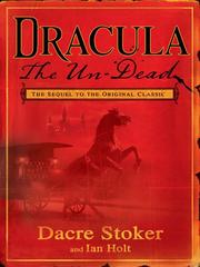 Cover of: Dracula The Un-Dead by Dacre Stoker