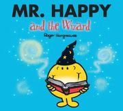 Cover of: Mr. Happy and the Wizard by Roger Hargreaves