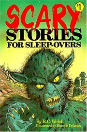 Scary stories for sleep-overs by R. C. Welch